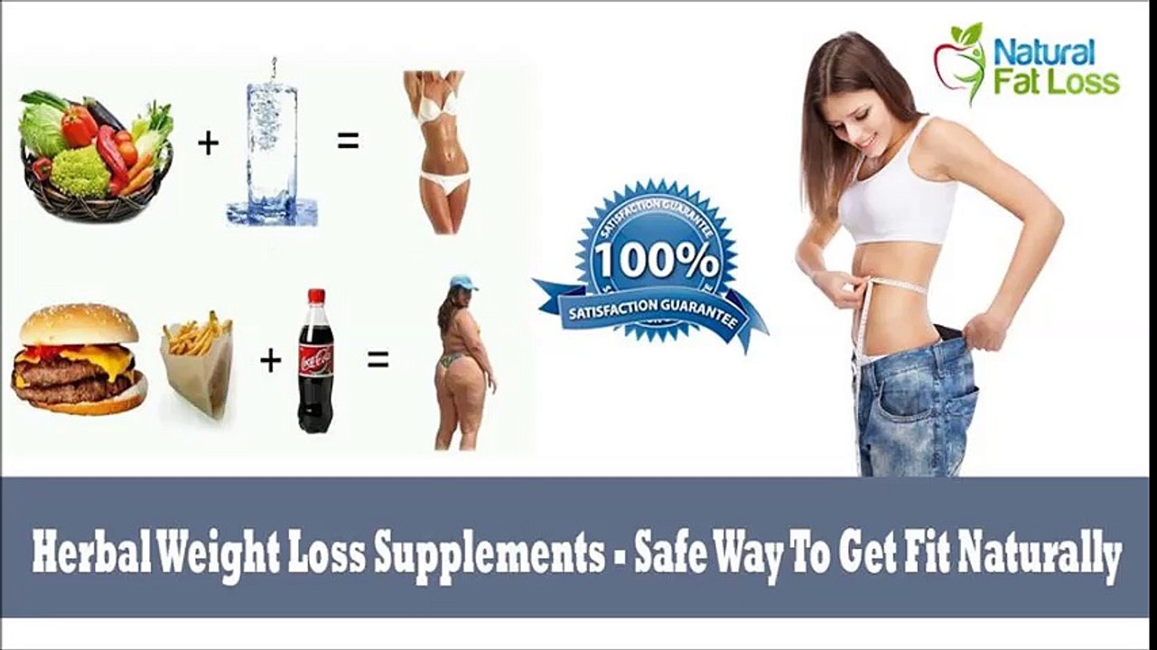 Herbal Weight Loss Supplements - Safe Way To Ge...