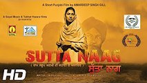Sutta Naag - Short Punjabi Film | Latest Punjabi Movies