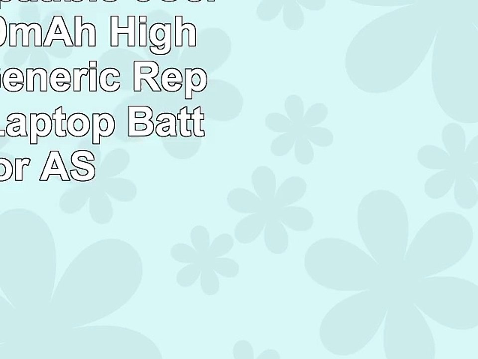 ACER compatible 6Cell 108V 5200mAh High Capacity Generic Replacement Laptop Battery for