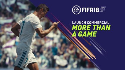 Fifa 18: Anúncio Publicitário de Lançamento (PS4)