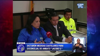 Dictaron medidas cautelares para exconcejal de Ambato “Jacobo S.”