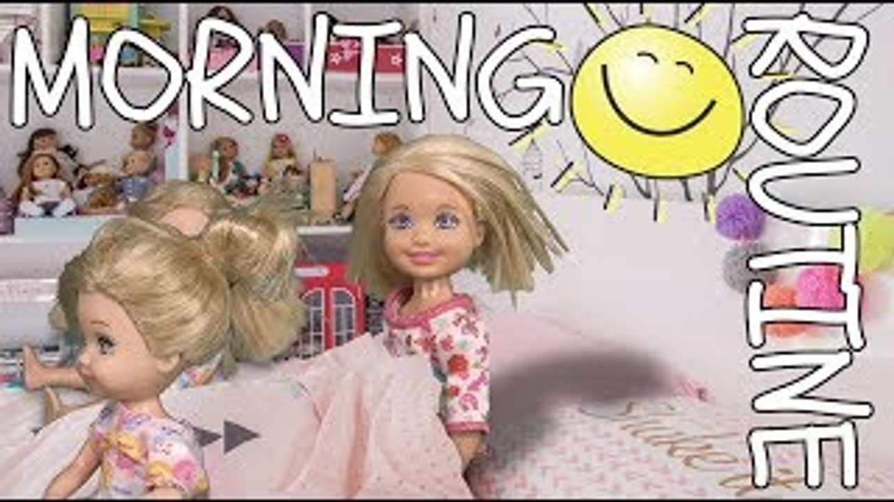 Barbie - Chelsea's Morning Routine
