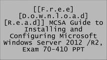 [JSAls.F.R.E.E D.O.W.N.L.O.A.D] MCSA Guide to Installing and Configuring Microsoft Windows Server 2012 /R2, Exam 70-410 by Greg TomshoMark CiampaJason W. EckertScott Empson ZIP