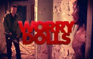Worry Dolls (2015) Official Trailer