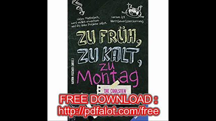 Die coolsten SchÃ¼ler- & LehrersprÃ¼che. Zu frÃ¼h, zu kalt, zu Montag (Ravensburger TaschenbÃ¼cher)