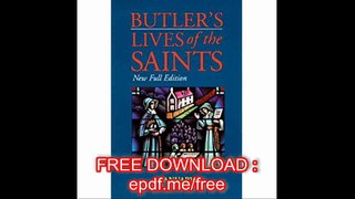 Butler's Lives of the Saints January New Full Edition