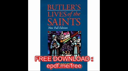Butler's Lives of the Saints January New Full Edition