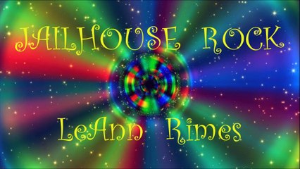 LeAnn Rimes-JAILHOUSE ROCK-JHR CHANNEL & CHERRY FILMS