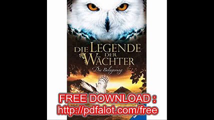 Die Legende der WÃ¤chter, Band 4 Die Belagerung