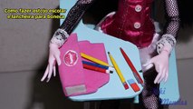 Como fazer estojo escolar e lancheira para boneca Monster High, Barbie, MLP, EAH, etc