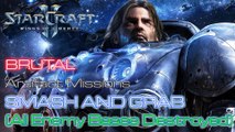 Starcraft II: Wings of Liberty - Brutal - Mission 5: Smash and Grab B (All Enemy Bases Destroyed)
