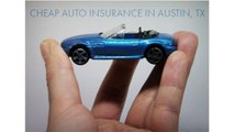 Cheap Auto Insurance in Austin, TX