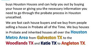 Selling an Inherited House in Houston TX - Do you want to Sell Inherited House Houston TX Fast