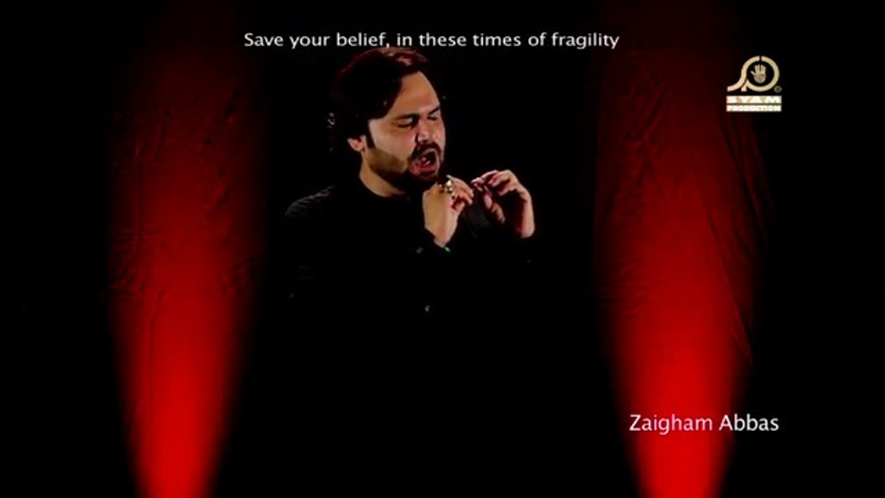 Yai Aza Naimat Hai - Zaigham Abbas