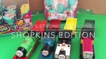 Shopkins - Thomas & Friends Worlds Strongest Engine Trackmaster
