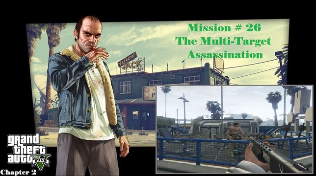 Grand Theft Auto V: C2 # 22 - The Multi-Target Assassination