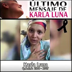 Ultimo mensaje de karla luna antes de morir en septiembre