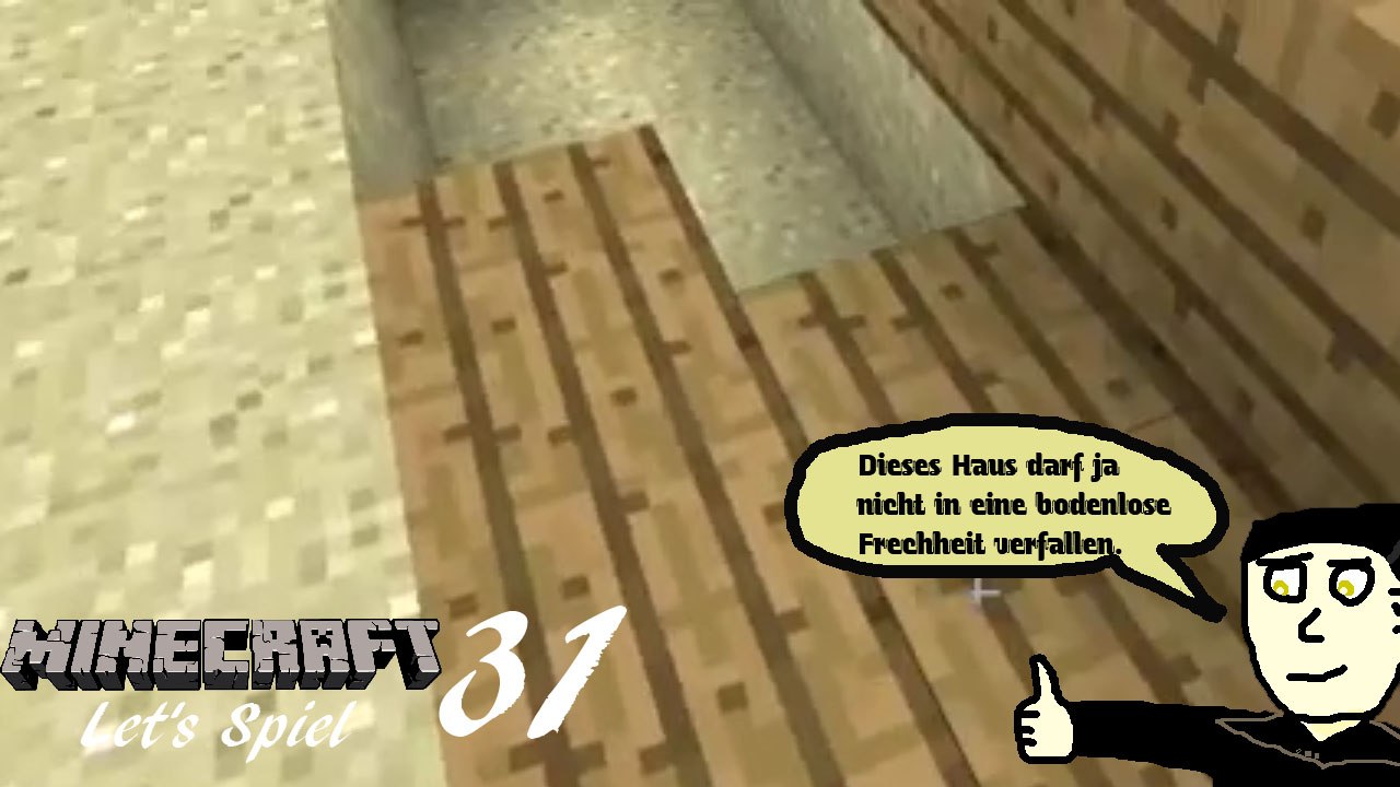Minecraft 'Let's Spiel' (Let's Play) 31: Der Fußboden wird ausgelegt