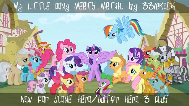 My Little Pony Meets Metal - Clone Hero Showcase