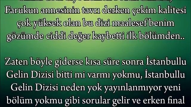 İstanbullu Gelin Dizisi Final Tarihini Açıklıyoruz (Bu Dizi Neden İzlenmez)