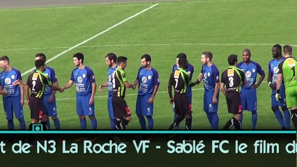 La Roche VF - Sable FC actions, buts et reactions