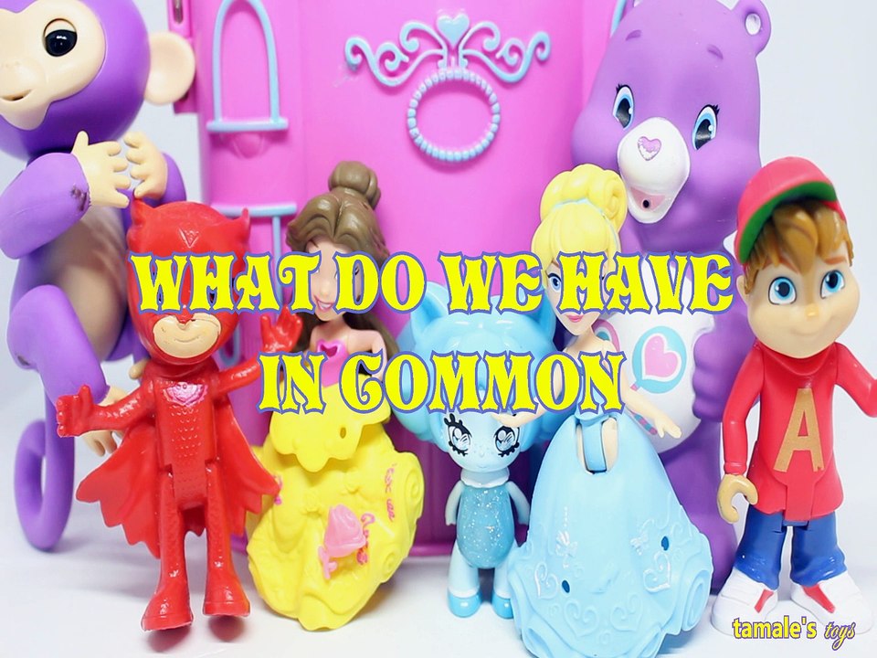 WHAT DO WE HAVE IN COMMON GAME |BABY DOLLS TOYS PLAY+ MIA FINGERLING OWLETTE PRINCESS BELLE LAVOONIA CINDERELLA SHARE BE