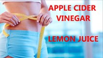 The Benefits of Apple Cider Vinegar & Lemon Juice For Weight Loss and Healthy Skin