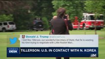 i24NEWS DESK | Tillerson: U.S. in contact with N.Korea | Sunday, October 1st 2017