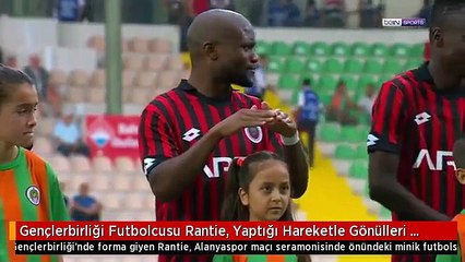 Gençlerbirliği Futbolcusu Rantie, Yaptığı Hareketle Gönülleri Fethetti