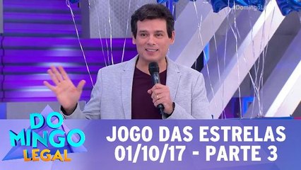 Jogo das Estrelas - 01.10.17 - Parte 3