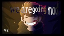 We Are Going Mad Lets play Heartbound ep2