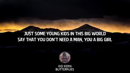 Kid Kern - Butterflies (Prod. Tomas Drops) Lyrics