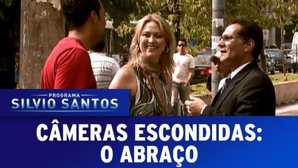 Câmeras Escondidas: O Abraço
