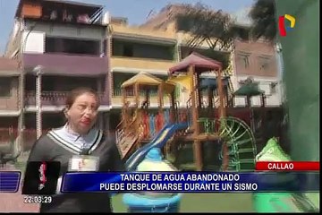 Callao: vecinos exigen demolición de tanque abandonado por temor a colapso