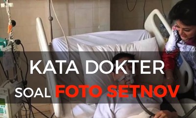 下载视频: Kata Dokter soal Alat Medis di Foto Setnov