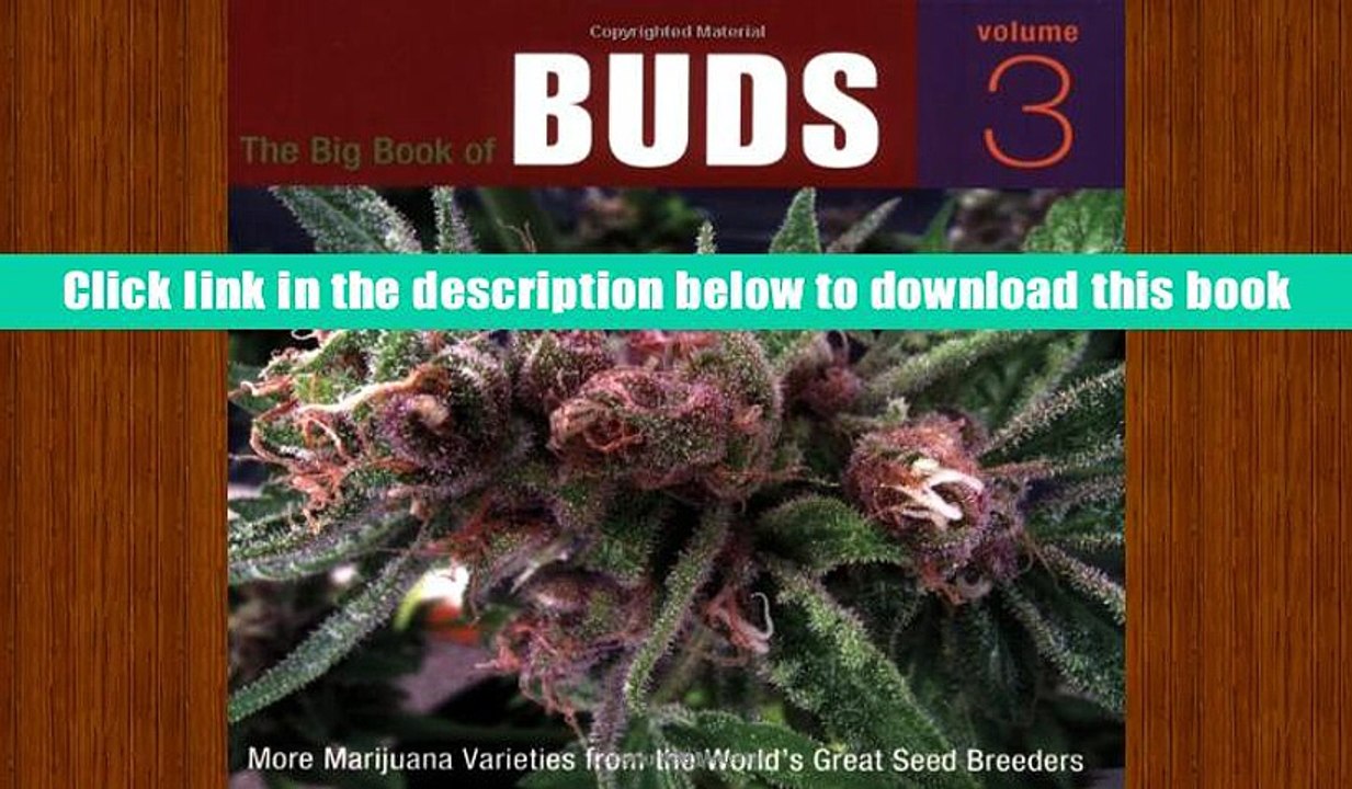 PDF  The Big Book of Buds, Volume 3: More Marijuana Varieties from the World s Great Seed