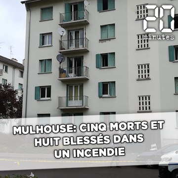 Mulhouse: Cinq morts et huit blessés dans l'incendie d'un immeuble