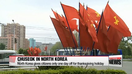 N. Koreans get only one day off for Chuseok holiday