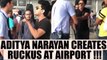 Viral video: Aditya Narayan threatens & yells at Airport authority in Raipur | FilmiBeat