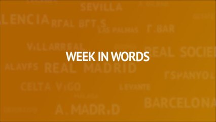 Week in Words - Barcelona close stadium to fans in protest
