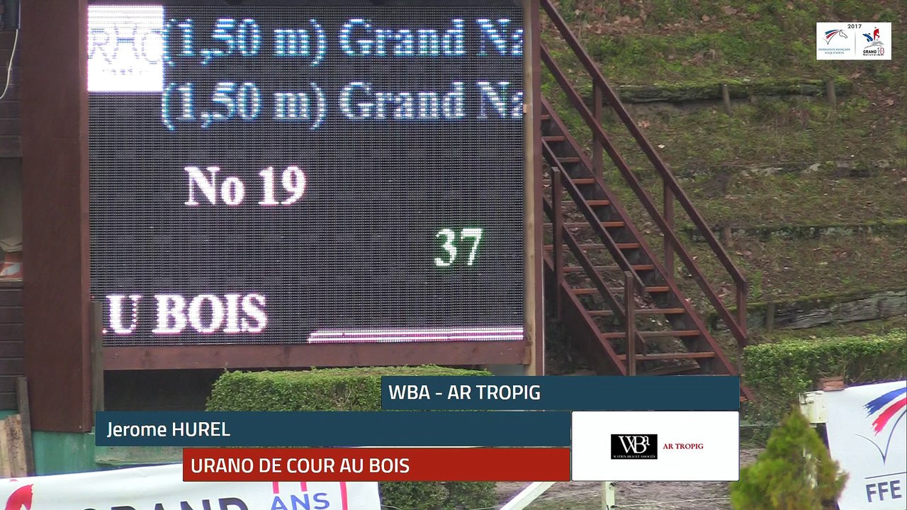 GN2017 | Etape 1 - Royan | Pro Elite Grand Prix (1,50 m) | Jerome HUREL | URANO DE COUR AU BOIS
