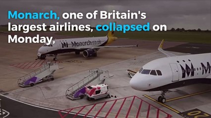Monarch Airlines collapse: 110,000 travelers stuck overseas