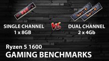 Ryzen 5 1600 | Single Channel vs Dual Channel | Gaming Benchmarks
