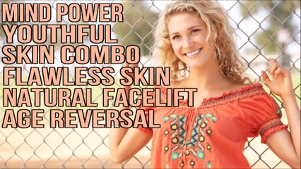 Youthful Skin Combo - Flawless Facelift Age Reversal - Subliminal Affirmations