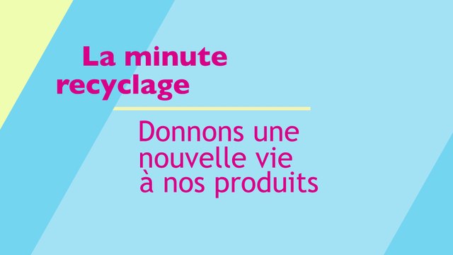 La minute recyclage : Pourquoi on ne recycle pas la vaisselle et les verres à boire ?