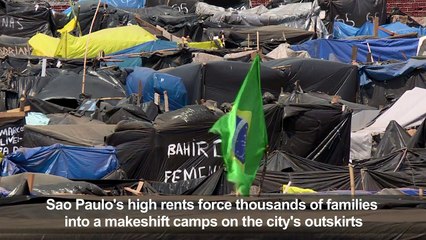 Brazil's high rents force thousands into makeshift camp
