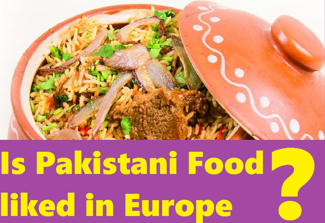 Top 10 Pakistani Food Restaurants in Europe video Dailymotion