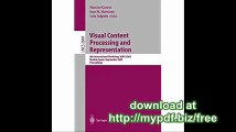 Visual Content Processing and Representation 8th International Workshop, VLBV 2003, Madrid, Spain, September...