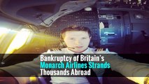 Bankruptcy of Britain’s Monarch Airlines Strands Thousands Abroad