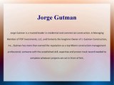 Jorge Gutman - A Leader in Florida Construction